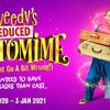 Tweedy's "Reduced" Pantomime (That Might Go A Bit Wrong!)