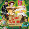 Maid Marian and her Merry Men